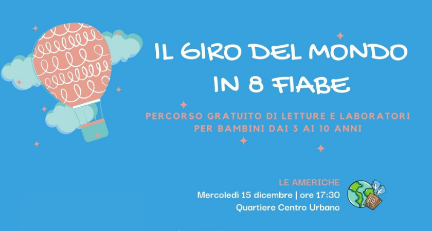 Il giro del mondo in 8 fiabe - Le Americhe